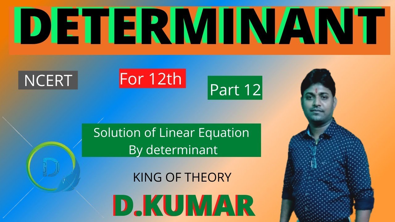 #Solution of Linear Equation by Determinant Method for Class 12th|NCERT ...