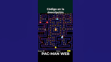 PAC MAN GAME + Código HTML - Javascript