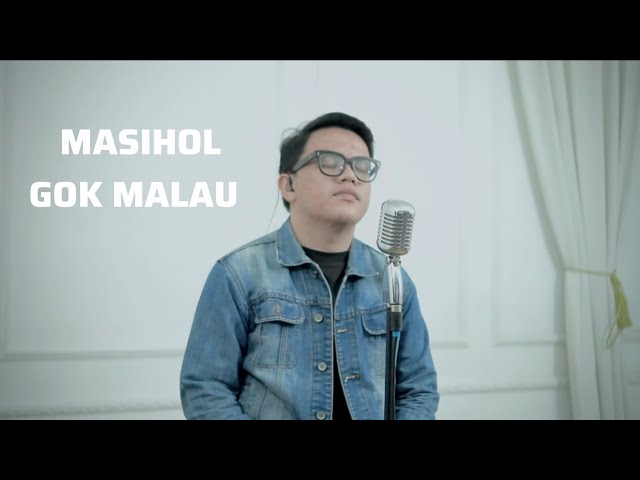 GOK MALAU - MASIHOL (PIANO VERSION) class=