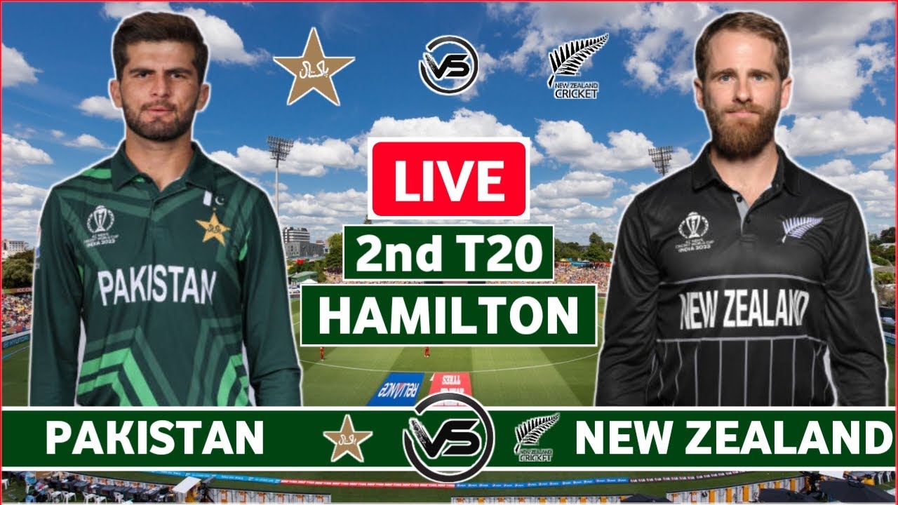 Pakistan v New Zealand 2nd T20 Live Scores PAK v NZ 2nd T20 Live Scores & Commentary 1st