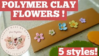 5 Polymer Clay Flowers for making Polymer Clay Earrings / Beginner's Guide / Floral Clay Tutorial