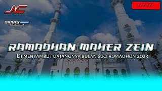 DJ RAMADHAN  MAHER ZEIN  Ku Menantimu || Cepek Cantik