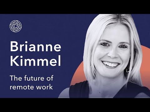 Brianne Kimmel: The future of remote work