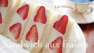 Recette de Sandwichs aux Fraises et à la Crème Chantilly Mascarpone