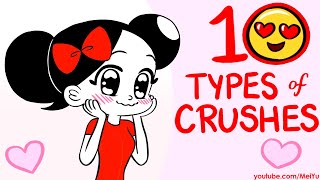 Animated - 10 Types of Crushes - Which ones do you have?