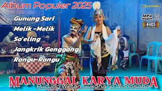 FULL ALBUM TERPOPULER LENGGER WONOSOBO 2025 MANUNGGAL KARYA MUDA PUCUNG WETAN BY BAM AUDIO HD