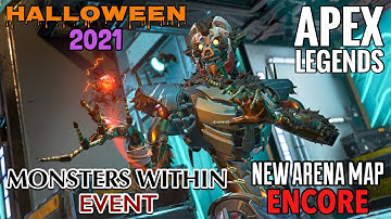 Apex Legends *MONSTERS WITHIN EVENT* Halloween 2021 - New Arenas Map ENCORE