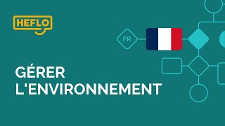 Leçon 19 : Gérer l'environnement