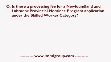 Is there a processing fee for a NLPNP application under the Skilled Worker Category?