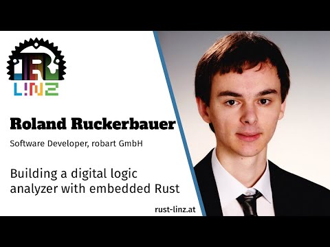 Rust Linz, September 2020 - Roland Ruckerbauer - Embedded Rust