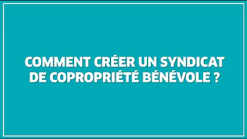 Comment créer un syndic coopératif ?