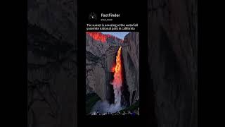 Witness Nature's Magic - The Yosemite Firefall ! #explore#nature#motivation#trending#youtubeshorts