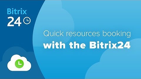 Quick resources booking with the Bitrix24