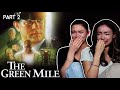 *THE GREEN MILE* First Time Watching REACTION Part 2
