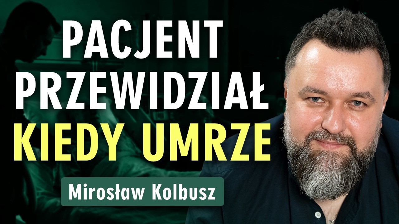 Mirosław Kolbusz: Znaki, że śmierć jest blisko. Czy śmierć boli? Lekarz odpowiada | Prześwietlenie