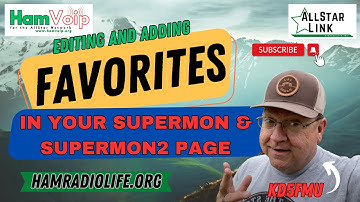 Setting Up Favorites for Supermon & Supermon2 on HamVoip AllStar