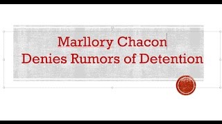 Marllory Chacon Rossell Denies Detention Rumors | First Detailed by Guatemala News Central