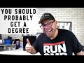 Don't Be Stupid! Get a Degree If You Want To Work in IT