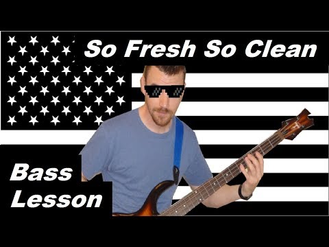 so-fresh-so-clean-bass-lesson-w/tab