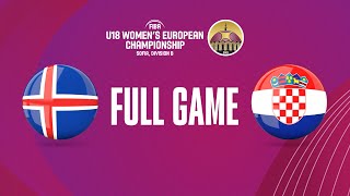 Iceland v Croatia | Full Basketball Game | FIBA U18 Women's European Championship 2023