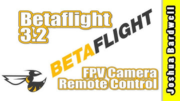 Betaflight FPV Camera Control | HOW TO