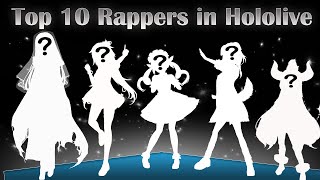 Top 10 Hololive Rappers