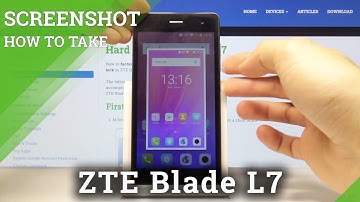 How to Take Screenshot in ZTE Blade L7 – Capture Screen