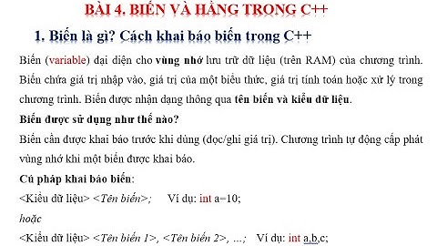 BÀI 4. BIẾN, HẰNG VÀ TỪ KHÓA TRONG C++