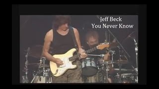 Jeff Beck ~ You Never Know ~ 2006 ~ Live Video, Fuji International Speedway, Oyama, Japan