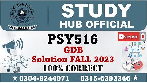 PSY516 GDB Solution Fall 2023 By Study Hub Official, PSY516 GDB Solution 2024