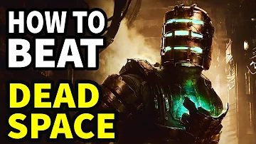 How To Beat The NECROMORPHS in DEAD SPACE