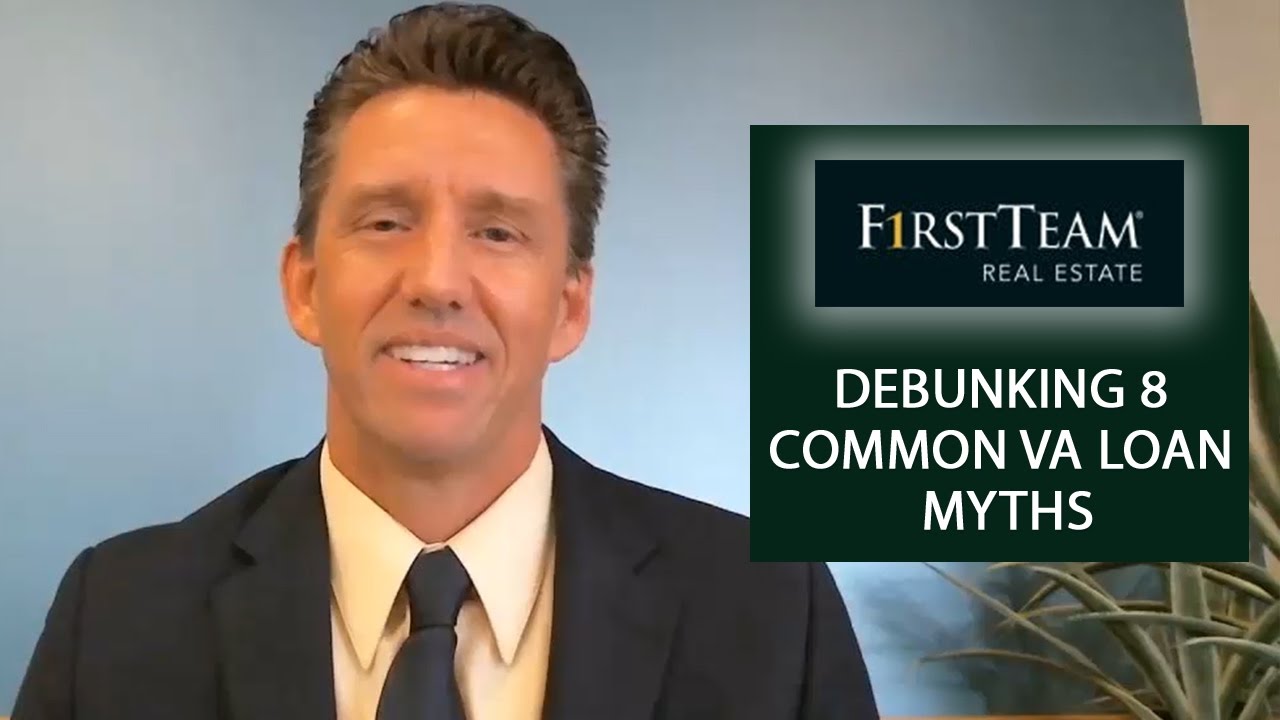 Southern California Real Estate: 8 common VA loan myths debunked - YouTube