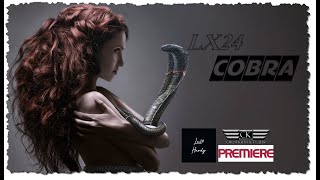 Lx24 - Cobra (New 2020 Album Lx24 - Hardy)