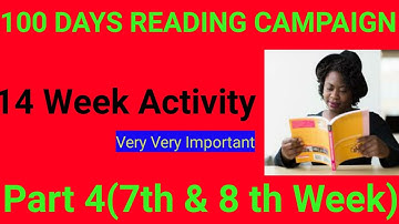 100 Days Reading Campaign--7th & 8th Week Activity