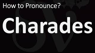 How to Pronounce Charades? (CORRECTLY) screenshot 4