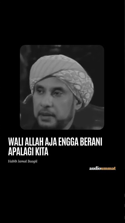 WALI ALLAH SAJA TIDAK BERANI - Habib Jamal Baagil