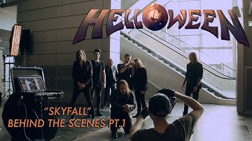 "Skyfall": Behind The Scenes, Part I | HELLOWEEN