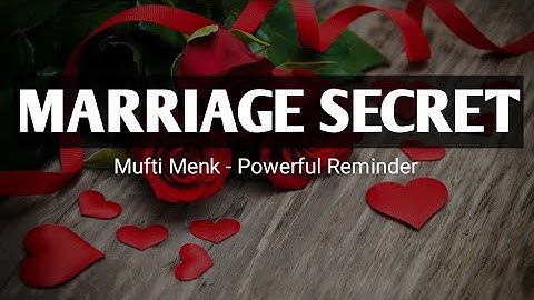 Secrets to a successful marriage | happy marriage tips | mufti menk marriage | animated series 01