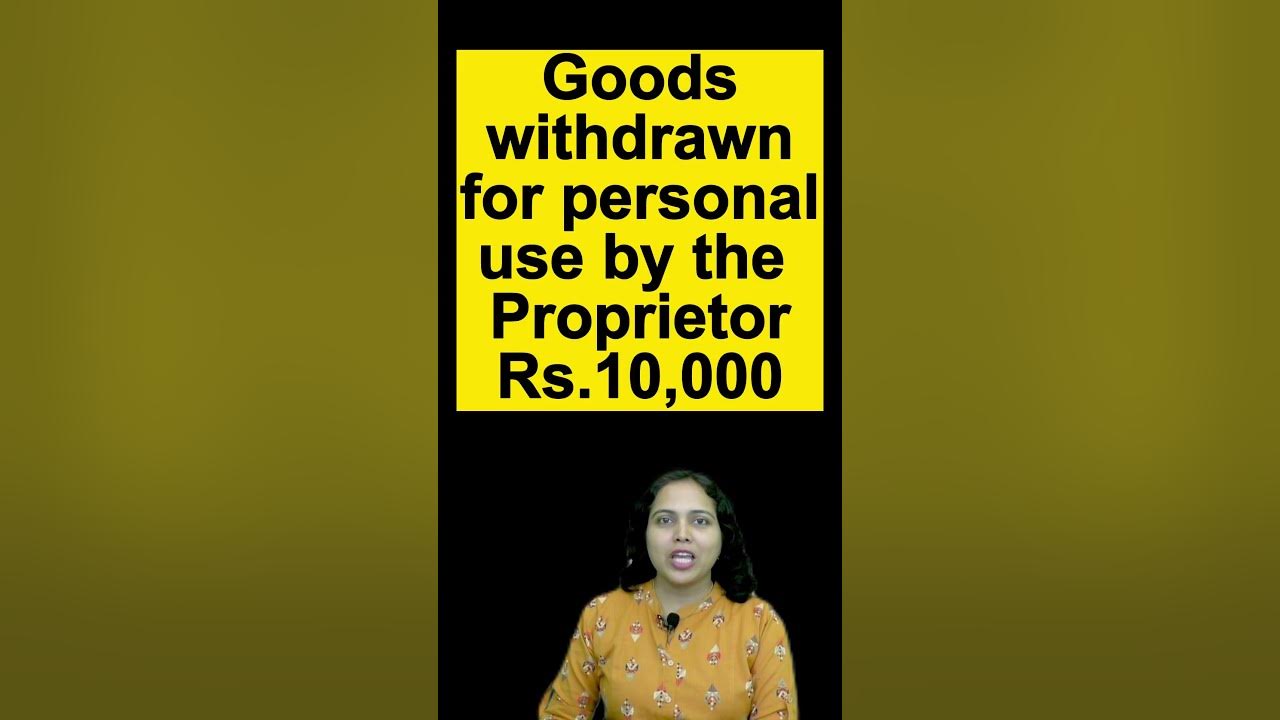 goods-withdrawn-for-personal-use-journal-entry-journal-entry-for