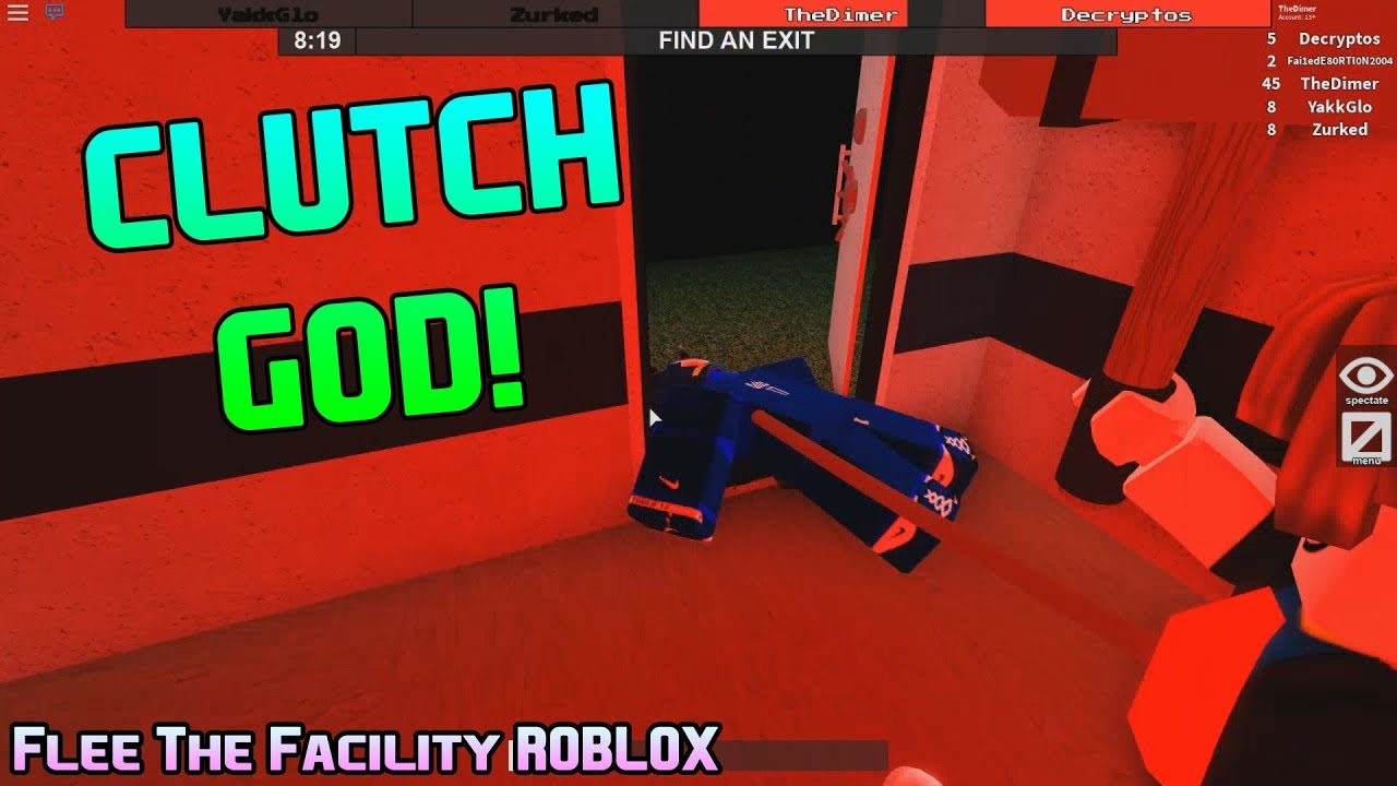 Clutch God Flee The Facility Roblox - dimerdillon roblox flee the facility