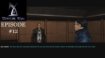 DEUS EX (PC) Part 12 | Blind Playthrough | No Commentary