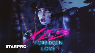 Miniatura del video "XES - Forbidden Love"