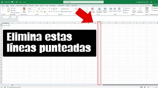 🥇Como ELIMINAR LÍNEAS PUNTEADAS de PUNTOS de SALTO de Página en Excel (Quitar las Rayas)