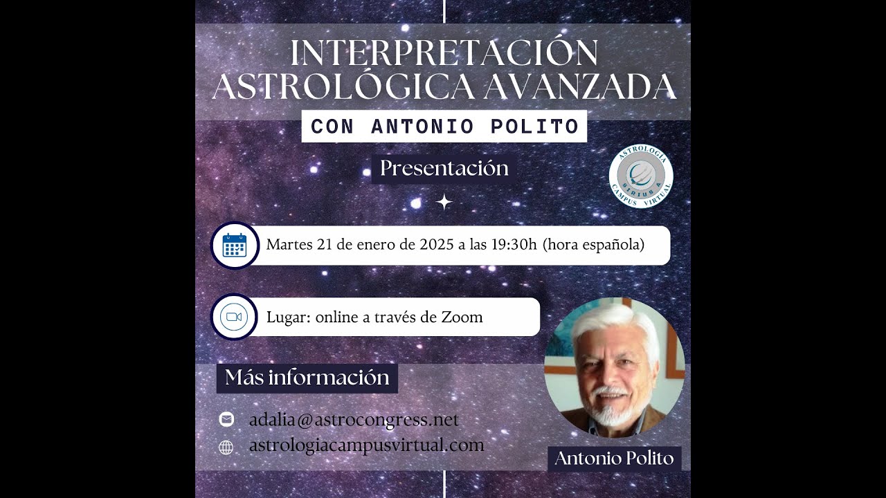 Presentacion: Interpretación astrológica avanzada, con Antonio Polito ...