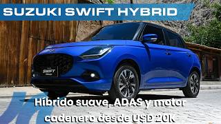 Nuevo Suzuki Swift Hybrid | Precio, versiones, motor, equipamiento y todas las características
