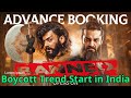 The Legend of Maula Jatt Boycott Trend Start in India - Collection , Screen Count