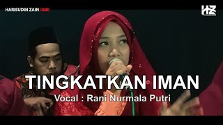 Qasidah TINGKATKAN IMAN (Nasidaria) - Al Fanan Group