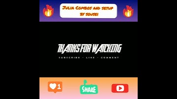 Tekken 7 | Season 4 | Julia Combos And Setups by Sousei