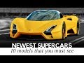 Top 10 All-New Supercars Arriving in 2019-2020 (Top Speed, Interior and Exterior)