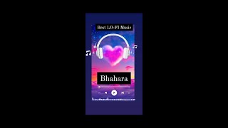 Bahara  I Best Mind Relaxing LO-FI Music I Female Version I bahara song lofi
